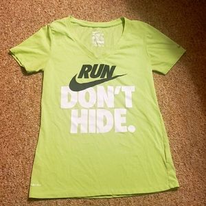 3for15🌟 NWOT Nike Tshirt - 🏃‍♂️ Run, Don't Hide